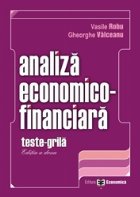 Set: Analiza economico-financiara. Editia a II-a + Analiza economico-financiara.Teste grila. Ed. a II-a