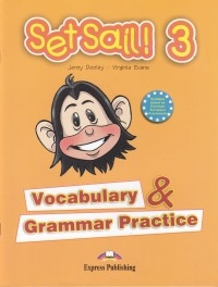 Set sail 3 vocabulary and grammar practice