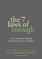 Seven Laws of Enough