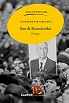 SEX si PERESTROIKA