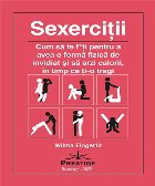 Sexerciţii Cum să f*ţi pentru