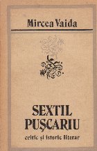 Sextil Puscariu - critic si istoric literar
