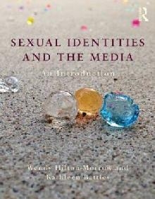 Sexual Identities and the Media