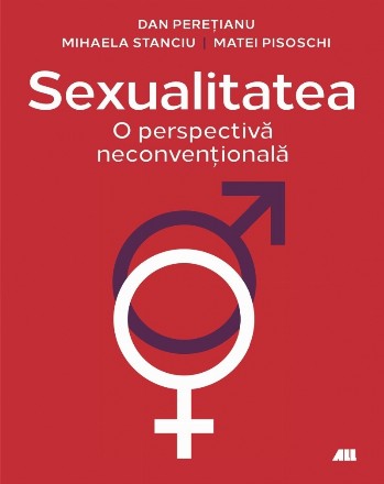 Sexualitatea : o perspectivă neconvenţională