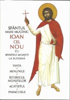 Sfantul Mare Mucenic Ioan cel