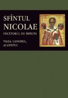 Sfantul Nicolae facatorul Minuni Viata