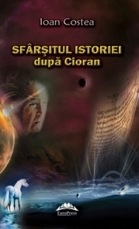 Sfarsitul istoriei dupa Cioran