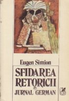 Sfidarea Retoricii - Jurnal german