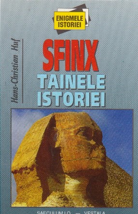 Sfinx. Tainele istoriei I-II