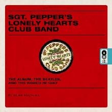 Sgt Pepper's Lonely Hearts Club Band