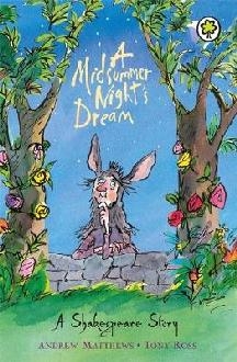 Shakespeare Story: A Midsummer Night's Dream