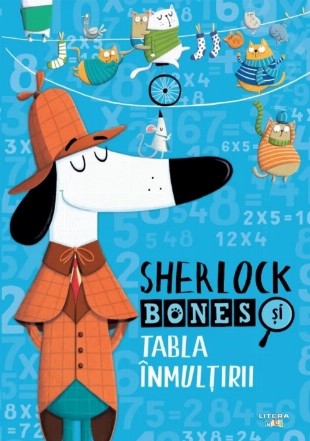 Sherlock Bones si Tabla Inmultirii