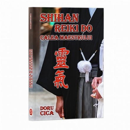 Shihan Reiki Do : calea maestrului