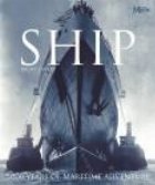 Ship - 5000 years of maritime adventure