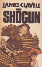 Shogun, Volumele I si II