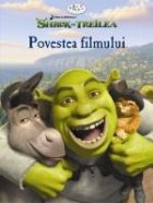 Shrek Treilea: Povestea Filmului