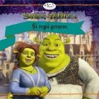 Shrek Treilea: Regii Gresesc