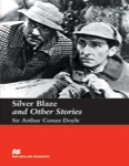 Silver Blaze and Other Stories