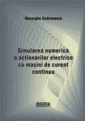 Simularea numerica a actionarilor electrice cu masini de curent continuu (CD)