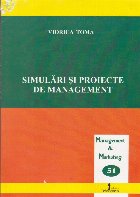 Simulari si proiecte de management