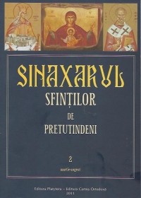 Sinaxarul sfintilor de pretutindeni Martie-August