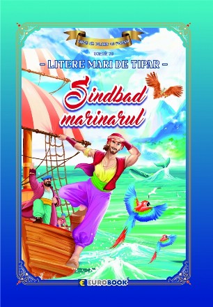 Sindbad marinarul : carte de colorat cu poveşti, scrisă cu litere mari de tipar,adaptare după antologia 