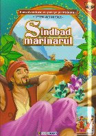 Sindbad marinarul : carte de colorat cu poveşti şi abţibilduri,scrisă cu litere mari de tipar,adapt. după