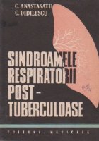 Sindroamele respiratorii post tuberculoase