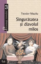 Singuratatea diavolul milos