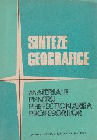 Sinteze geografice Materiale pentru perfectionarea