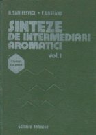 Sinteze intermediari aromatici Volumul