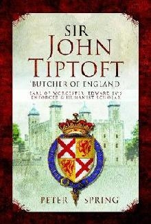 Sir John Tiptoft-'Butcher of England'