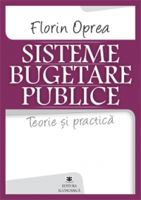 Sisteme bugetare publice - Teorie si practica