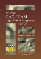 Sisteme CAD/CAM algoritmi si programe CAD-T