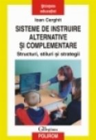 Sisteme instruire alternative complementare Structuri