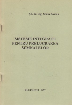 Sisteme Integrate pentru Prelucrarea Semnalelor