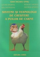 Sisteme si tehnologii de crestere a puilor de carne