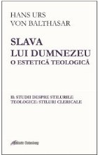 Slava lui Dumnezeu estetica teologica