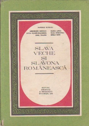 Slava veche si slavona romaneasca