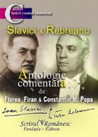 Slavici si Rebreanu. Antologie comentata