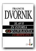 SLAVII IN ISTORIA SI CIVILATIA EUROPEANA