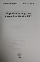 Slujitor neam şi ţară Mitropolitul