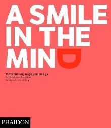 Smile in the Mind - Revised and Expanded Edition