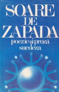 Soare de Zapada - Poezie si proza suedeza