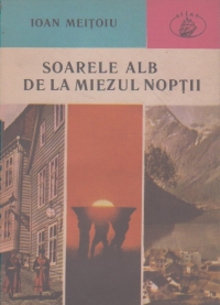 Soarele alb de la miezul noptii