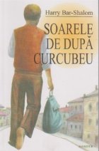 Soarele dupa curcubeu