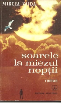 Soarele la miezul noptii - Roman-