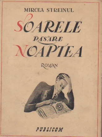 Soarele rasare noaptea