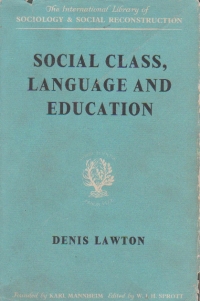 Social class, language and education