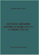 SOCIETATILE CARBONIFERE SI SISTEMUL ECONOMIC SI POLITIC AL ROMANIEI (1919-1929)